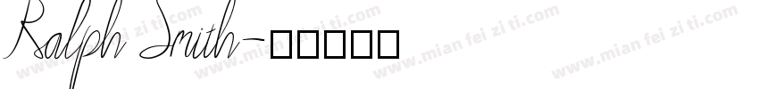 Ralph Smith字体转换